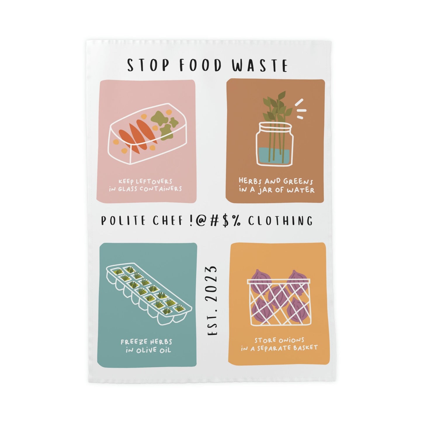 Prevent Food Waste Tea & Kitchen Towel