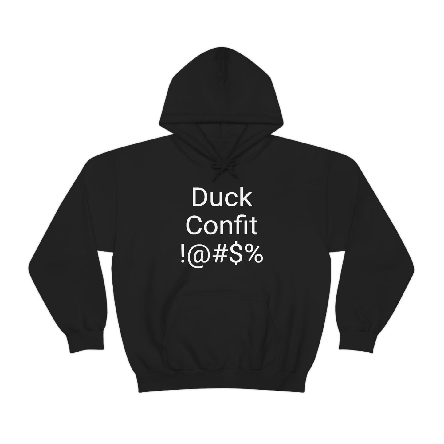 What the Duck Confit Hoodie