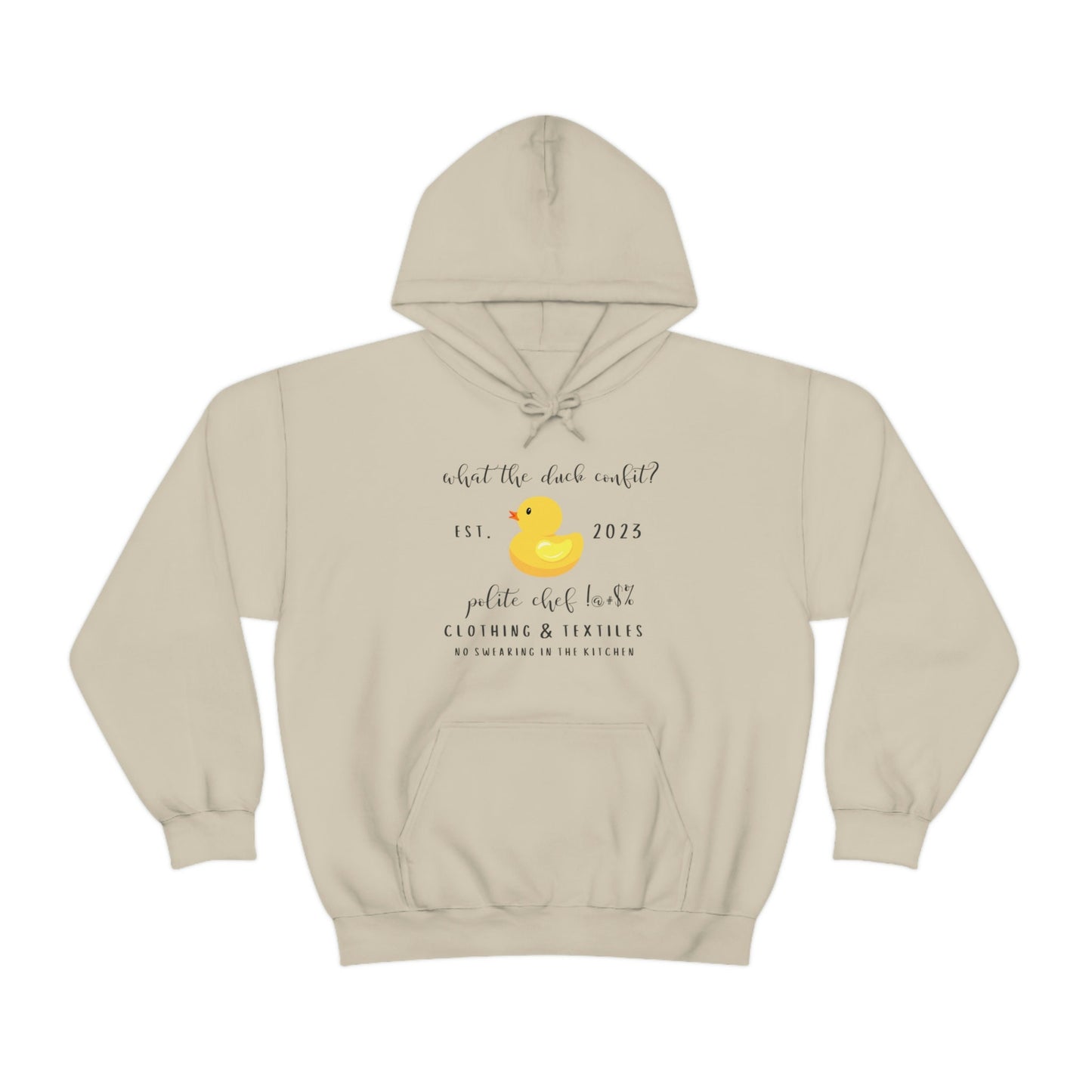 What the Duck Confit Hoodie